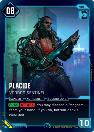 Placide, Voodoo Sentinel